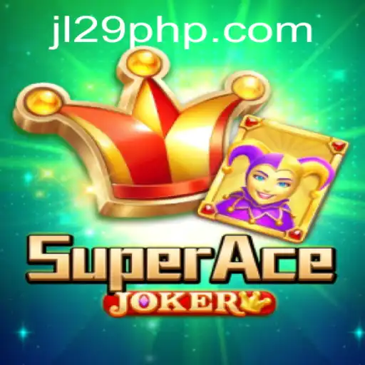 Discover the Exciting World of SuperAceJoker: A New Era in Gaming